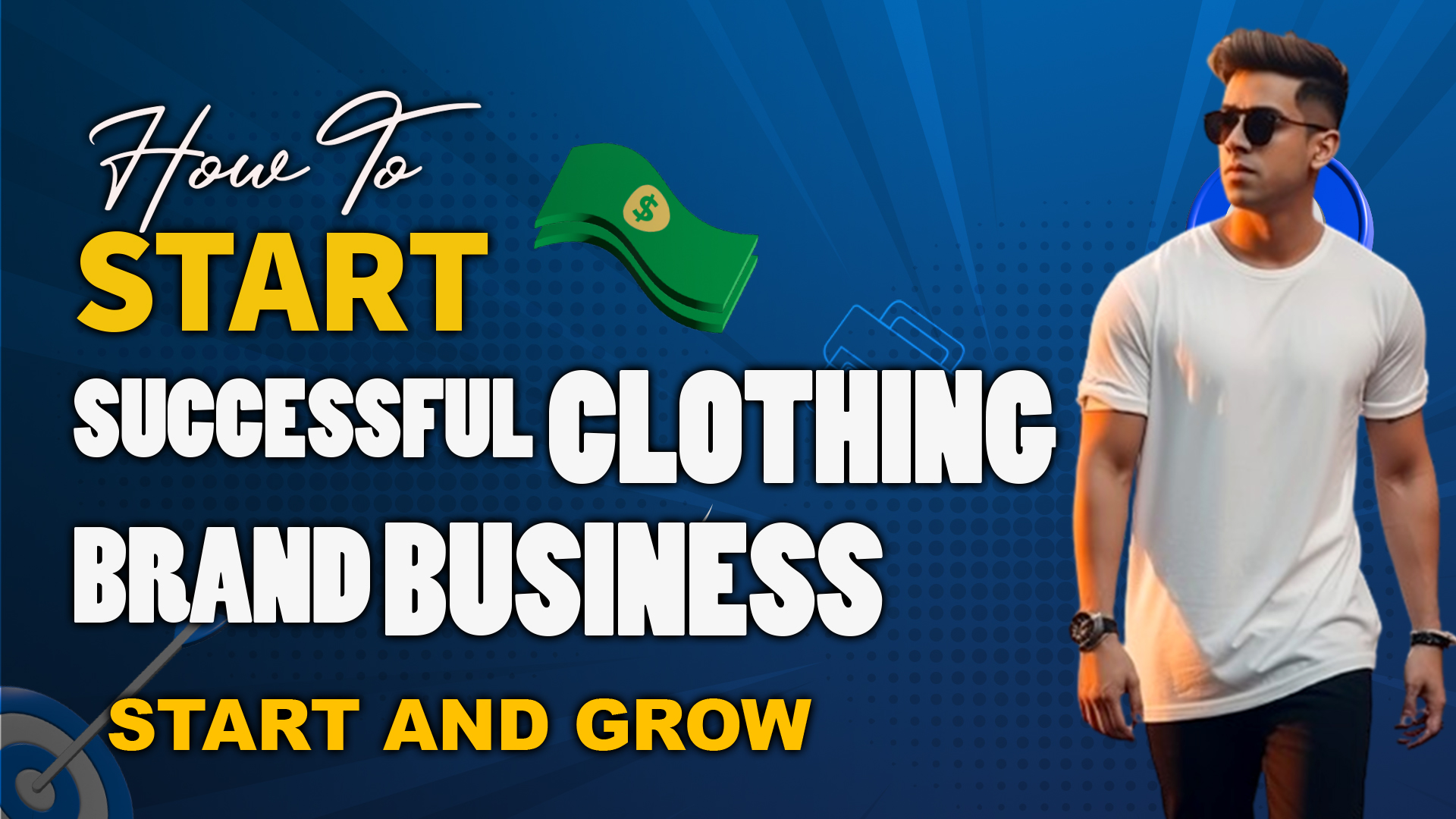 How to Start and Grow a Successful Clothing Brand Business